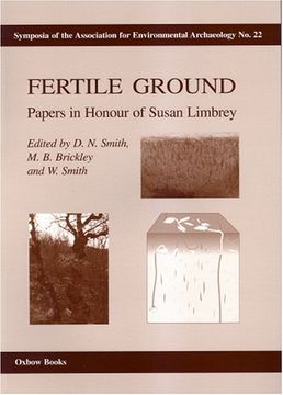 portada Fertile Ground: Papers in Honour of Susan Limbrey (en Inglés)