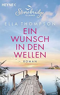 portada Ein Wunsch in den Wellen - Stonebridge Island 1: Roman (Die Stonebridge-Saga, Band 1) (en Alemán)