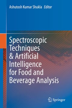 portada Spectroscopic Techniques & Artificial Intelligence for Food and Beverage Analysis (en Inglés)