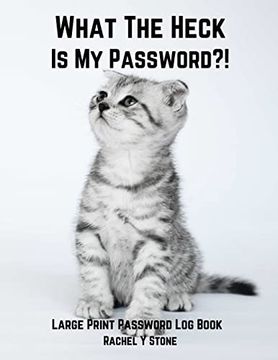 portada What the Heck is my Password? (en Inglés)