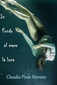 portada In fondo al mare la luna (in Italian)