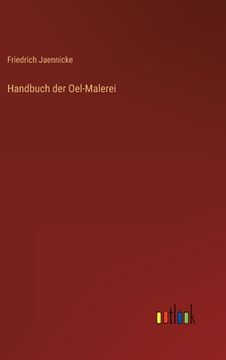 portada Handbuch der Oel-Malerei (in German)