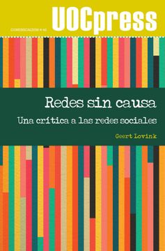 portada Redes sin Causa. Una Crítica a las Redes Sociales (Uoc Press Comunicación) (in Spanish)