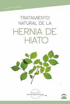 portada Tratamiento Natural de la Hernia de Hiato (in Spanish)