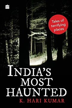 portada India's Most Haunted: Tales of Terrifying Places (en Inglés)