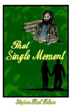 portada that single moment (en Inglés)