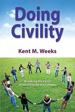 portada Doing Civility: Breaking the Cycle of Incivility on the Campus (en Inglés)