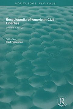 portada Routledge Revivals: Encyclopedia of American Civil Liberties (2006): Volume 3, R - Z (en Inglés)