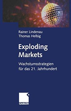portada Exploding Markets: Wachstumsstrategien Für Das 21. Jahrhundert (en Alemán)