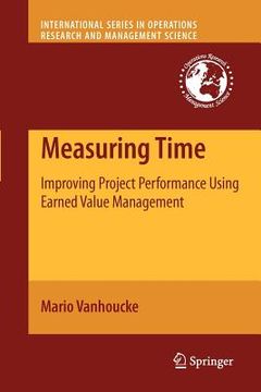 portada measuring time: improving project performance using earned value management