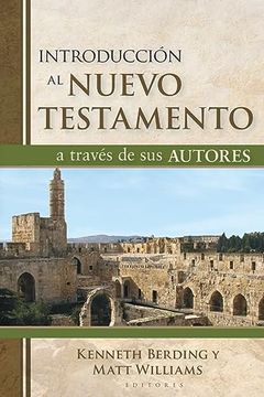 portada Introducción al Nuevo Testamento a Través de sus Autores