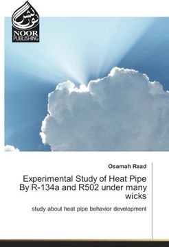 portada Experimental Study of Heat Pipe By R-134a and R502 under many wicks: study about heat pipe behavior development