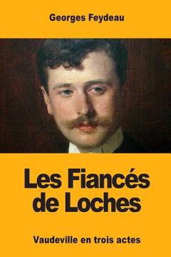 portada Les Fiancés de Loches (in French)