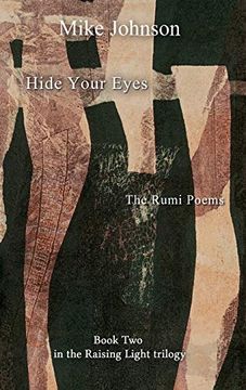 portada Hide Your Eyes: The Rumi Poems (in English)