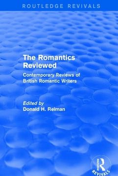 portada The Romantics Reviewed: Contemporary Reviews of British Romantic Writers
