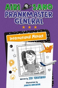 portada Airi Sano, Prankmaster General: International Menace (en Inglés)