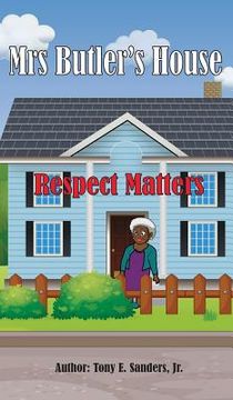 portada Mrs. Butler's House: Respect Matters (en Inglés)