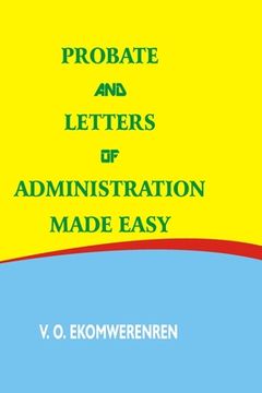 portada Probate and Letters of Administration Made Easy (en Inglés)