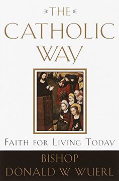 portada The Catholic Way: Faith for Living Today 
