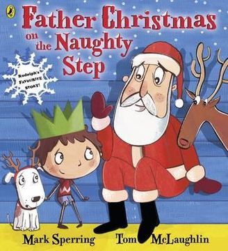 portada father christmas on the naughty step. by mark sperring, tom mclaughlin