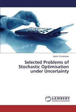 portada Selected Problems of Stochastic Optimisation under Uncertainty