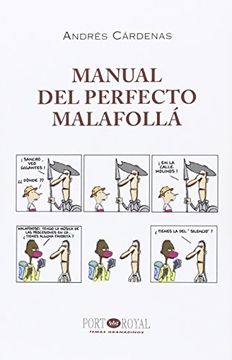portada Manual del perfecto malafollá (Temas Granadinos)