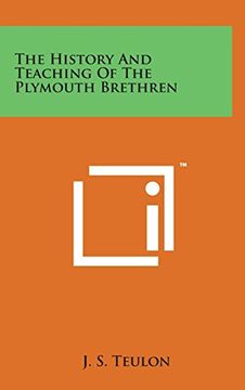 portada The History and Teaching of the Plymouth Brethren