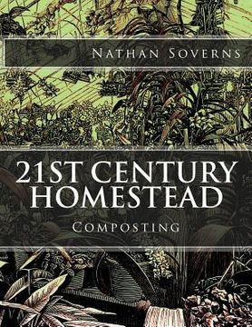 portada 21st Century Homestead: Composting (in English)