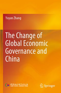 portada The Change of Global Economic Governance and China (en Inglés)