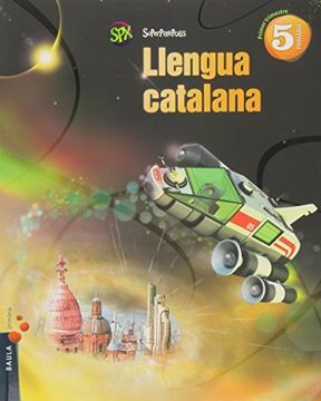 portada Llengua catalana 5è Primària Superpixèpolis LA (Projecte Superpixèpolis) (en Catalán)