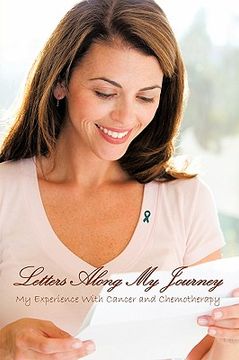 portada letters along my journey: my experience with cancer and chemotherapy (en Inglés)