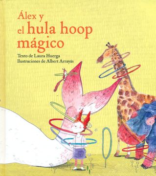 portada Alex y el Hula Hoop Magico (in Spanish)
