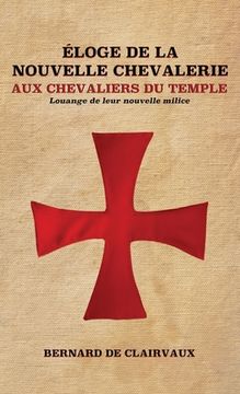 portada Éloge De La Nouvelle Chevalerie (in French)