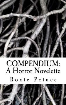 portada Compendium: A Horror Novelette (en Inglés)
