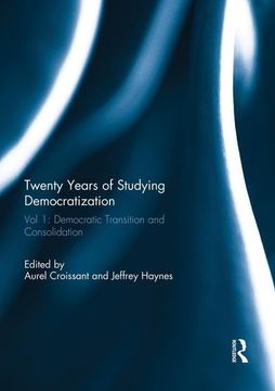 portada Twenty Years of Studying Democratization: Vol 1: Democratic Transition and Consolidation