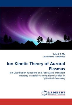 portada ion kinetic theory of auroral plasmas (en Inglés)