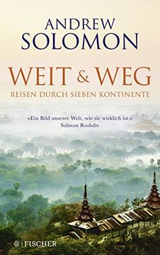 portada Weit und Weg: Reisen Durch Sieben Kontinente (en Alemán)