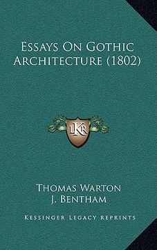 portada essays on gothic architecture (1802)