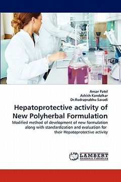 portada hepatoprotective activity of new polyherbal formulation (en Inglés)