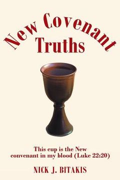 portada New Covenant Truths (en Inglés)