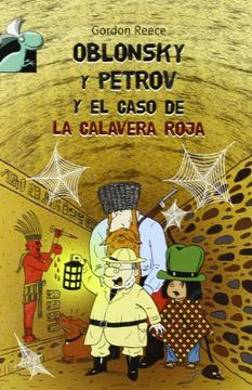 oblonsky y petrov caso calavera roja (+8años) (librosaurio)