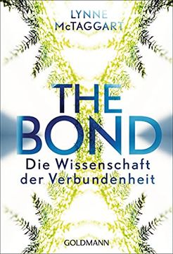 portada The Bond: Die Wissenschaft der Verbundenheit (in German)