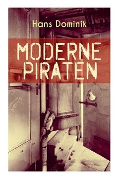 portada Moderne Piraten: Abenteuer- und Kriminalroman (en Alemán)