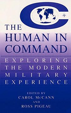 portada The Human in Command: Exploring the Modern Military Experience (en Inglés)