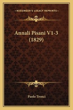 portada Annali Pisani V1-3 (1829) (en Italiano)
