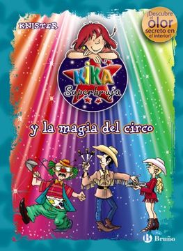 portada Kika Superbruja y la Magia del Circo (in Spanish)