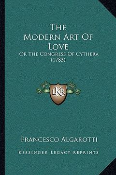 portada the modern art of love: or the congress of cythera (1783) (en Inglés)