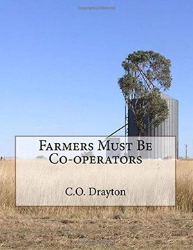 portada Farmers Must be Co-Operators (in English)