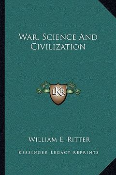 portada war, science and civilization (en Inglés)