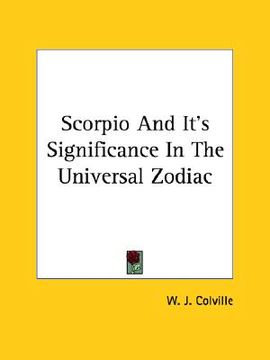portada scorpio and it's significance in the universal zodiac (en Inglés)